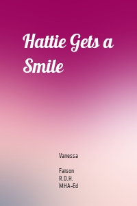 Hattie Gets a Smile