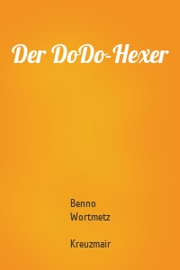 Der DoDo-Hexer