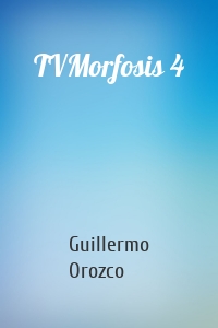 TVMorfosis 4