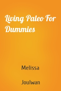 Living Paleo For Dummies