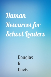 Human Resources for School Leaders