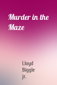 Murder in the Maze