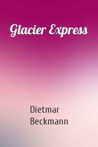 Glacier Express