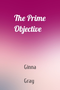 The Prime Objective