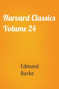 Harvard Classics Volume 24