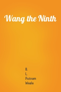 Wang the Ninth