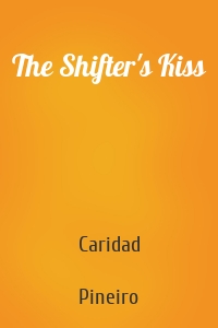 The Shifter's Kiss