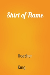 Shirt of Flame