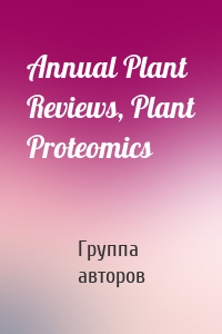 Annual Plant Reviews, Plant Proteomics