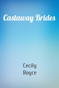 Castaway Brides