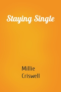 Staying Single