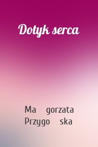 Dotyk serca