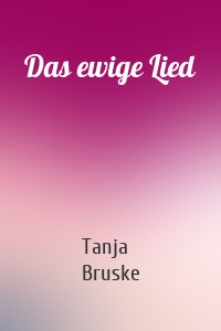 Das ewige Lied