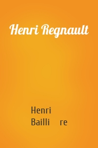 Henri Regnault