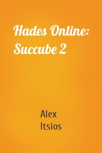 Hades Online: Succube 2