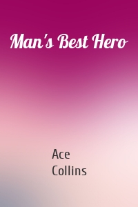 Man's Best Hero