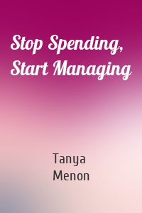 Stop Spending, Start Managing
