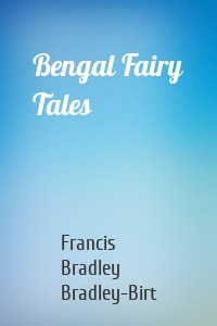 Bengal Fairy Tales