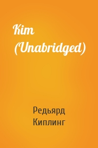 Kim (Unabridged)