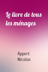 Le livre de tous les ménages