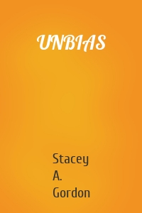 UNBIAS