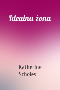 Idealna żona