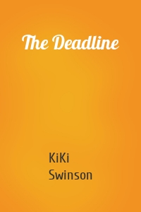 The Deadline