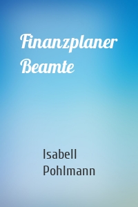 Finanzplaner Beamte