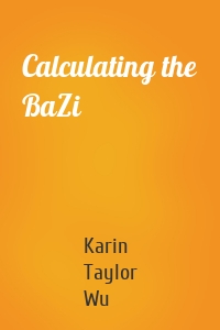 Calculating the BaZi