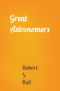 Great Astronomers
