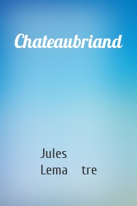Chateaubriand