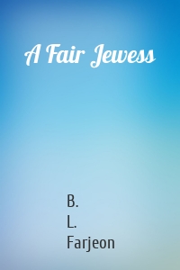 A Fair Jewess