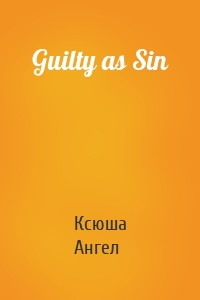 Guilty as Sin