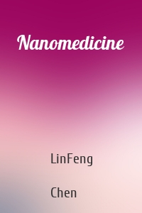 Nanomedicine