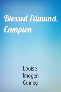 Blessed Edmund Campion