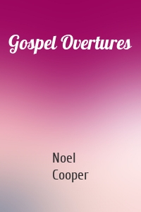 Gospel Overtures