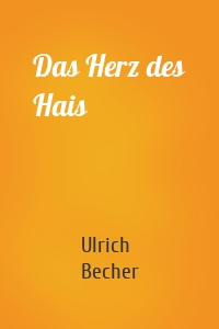 Das Herz des Hais