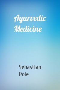 Ayurvedic Medicine