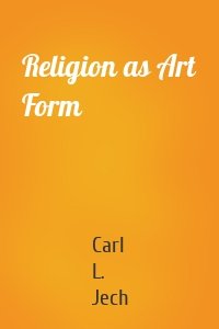 Religion as Art Form