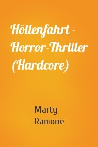 Höllenfahrt - Horror-Thriller (Hardcore)