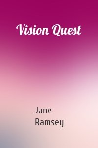 Vision Quest