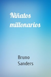 Niñatos millonarios