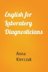 English for Laboratory Diagnosticians