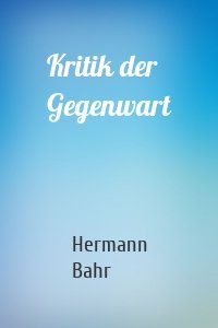 Kritik der Gegenwart