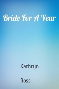 Bride For A Year