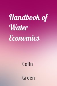 Handbook of Water Economics