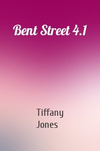 Bent Street 4.1