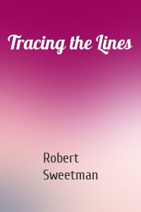 Tracing the Lines