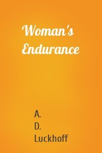 Woman's Endurance