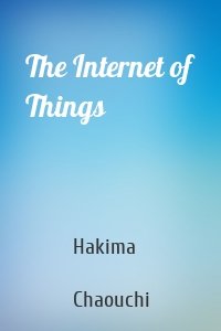 The Internet of Things